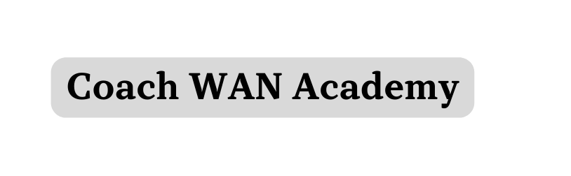 Coach WAN Academy